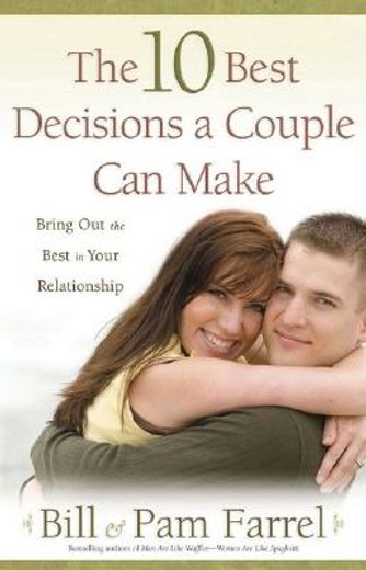 the 10 best decisions a couple can make (en Inglés)