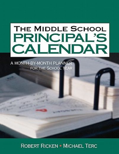 the middle school principal´s calendar,a month-by-month planner for the school year