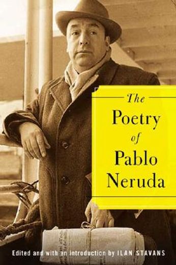 the poetry of pablo neruda (in English)