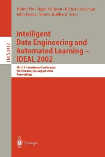 intelligent data engineering and automated learning - ideal 2002 (en Inglés)