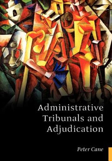 administrative tribunals and adjudication