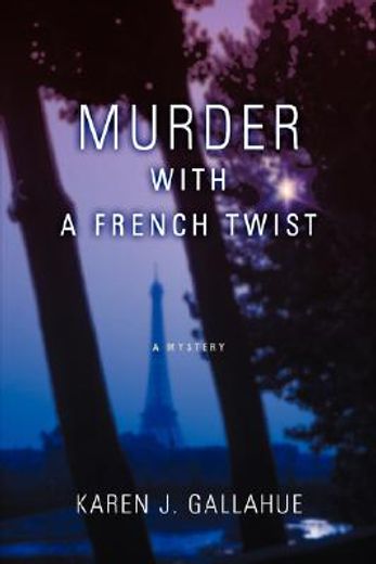 murder with a french twist:a mystery