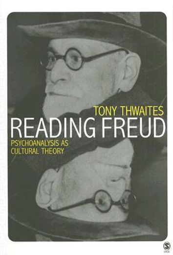 reading freud,psychoanalysis as cultural theory