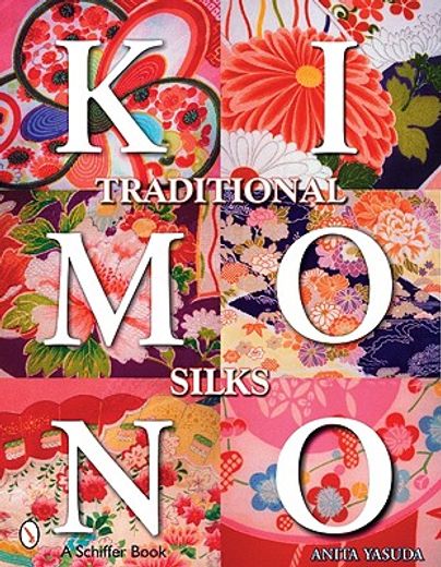 traditional kimono silks