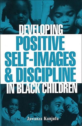 developing positive self-images and discipline in black children