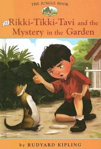 the jungle book 2,rikki-tikki-tavi and the mystery in the garden