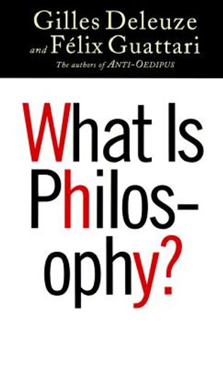 What is Philosophy? (European Perspectives: A Series in Social Thought and Cultural Criticism) (in English)