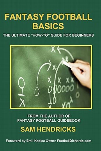 fantasy football basics: the ultimate how-to guide for beginners