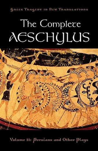 the complete aeschylus (in English)