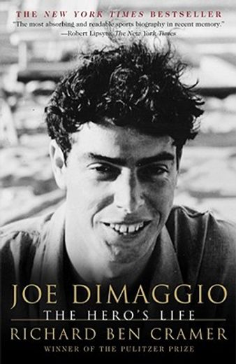 joe dimaggio,the hero´s life (en Inglés)