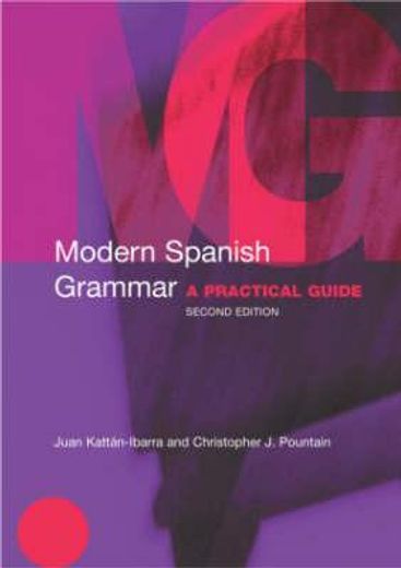 modern spanish grammar,a practical guide