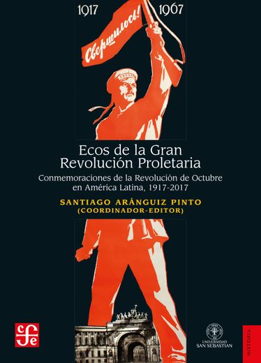 Ecos de la Gran Revolución Proletaria (in Spanish)