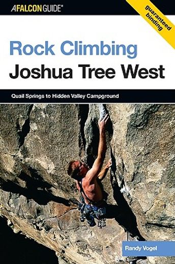 afalconguide rock climbing joshua tree west,quail springs to hidden valley campground