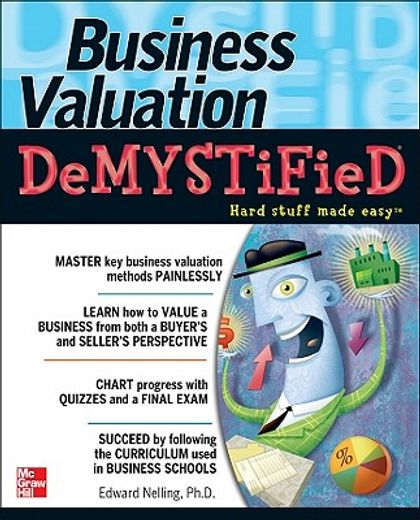 Business Valuation Demystified (en Inglés)