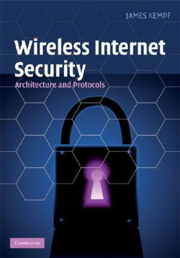 wireless internet security,architecture and protocols