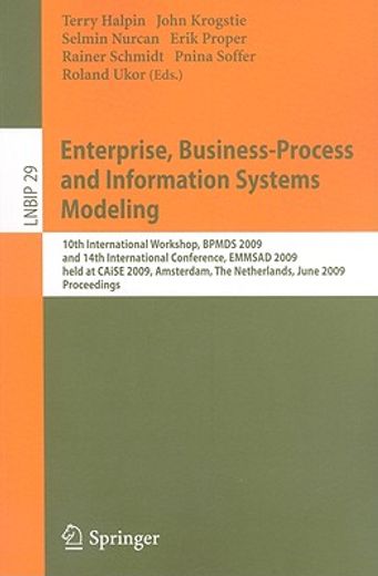 enterprise, business-process and information systems modeling,10th international workshop, bpmds 2009, and 14th international conference, emmsas 2009, held at cai