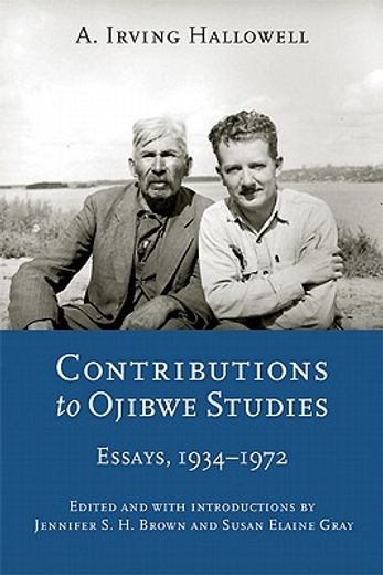 contributions to ojibwe studies,essays, 1934-1972