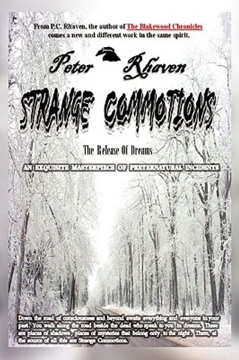 strange commotions,the release of dreams