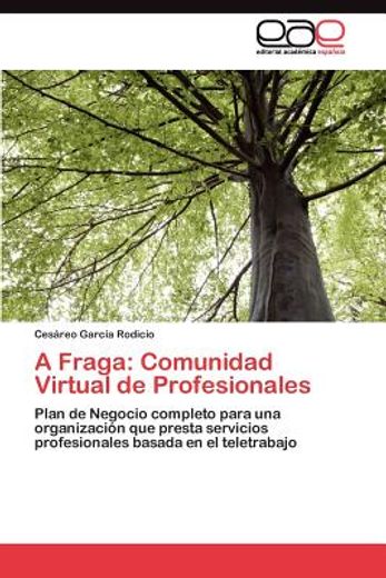 a fraga: comunidad virtual de profesionales
