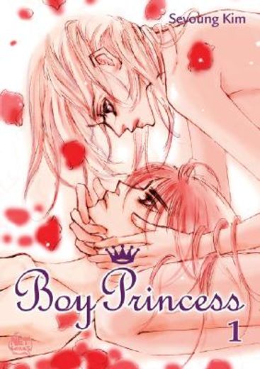 Boy Princess Volume 1 (en Inglés)