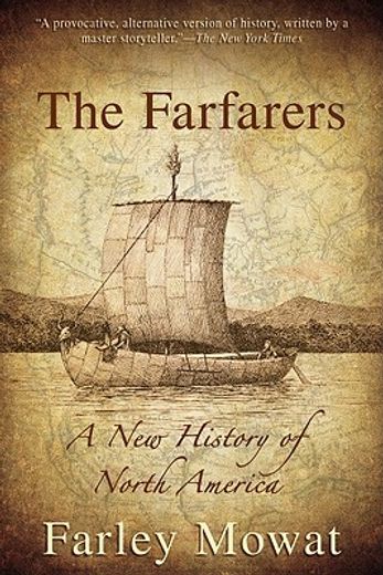 the farfarers,a new history of north america