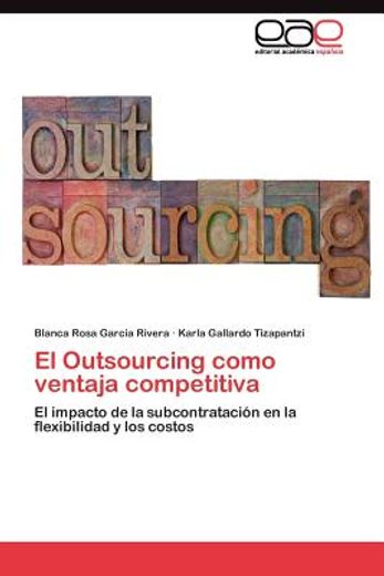 el outsourcing como ventaja competitiva
