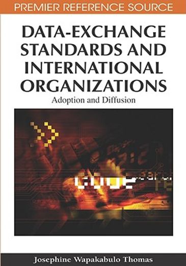 data-exchange standards and international organizations,adoption and diffusion