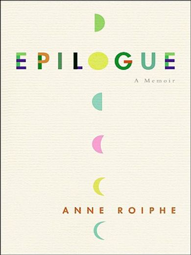 epilogue,a memoir