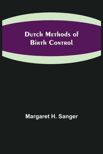 Dutch Methods of Birth Control (in English)