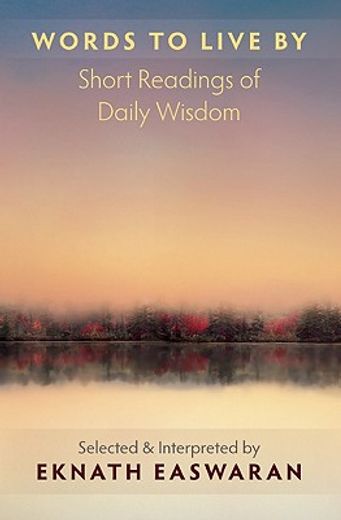 words to live by,short spiritual readings for daily wisdom