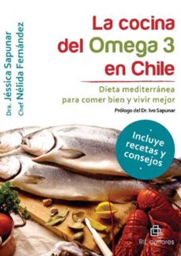 La Cocina del Omega 3 en Chile. (in Spanish)