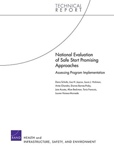 national evaluation of safe start promising approaches,assessing program implementation