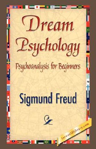 dream psychology,psychoanalysis for beginners