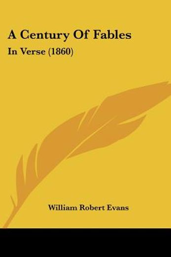 a century of fables: in verse (1860)