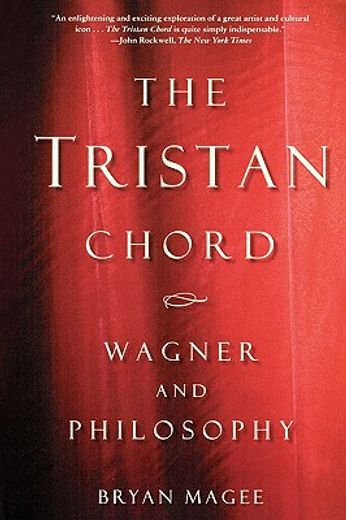 the tristan chord,wagner and philosophy (en Inglés)