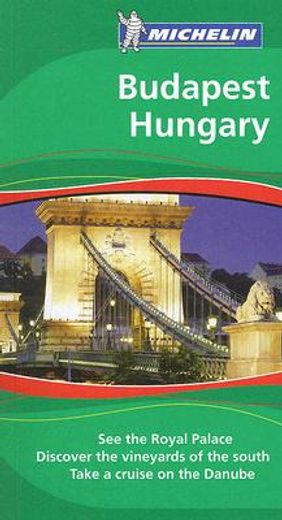 michelin the green guide hungary and budapest