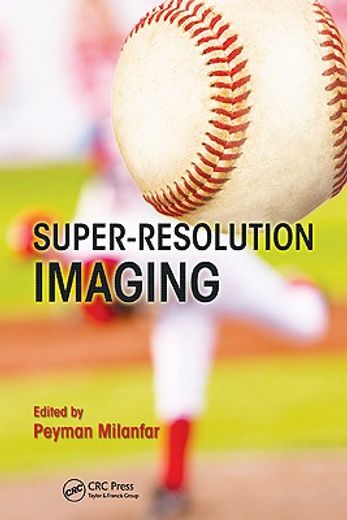 Super-Resolution Imaging (en Inglés)