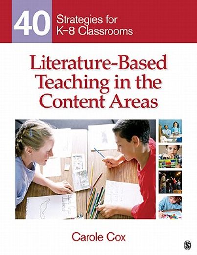 literature-based teaching in the content areas,40 strategies for k-8 classrooms