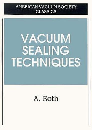 vacuum sealing techniques