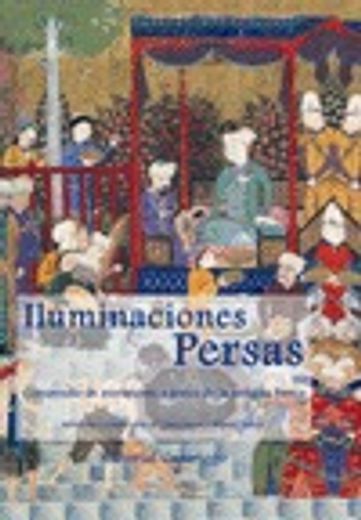 Iluminaciones persas (La evasión del viaje) (in Spanish)