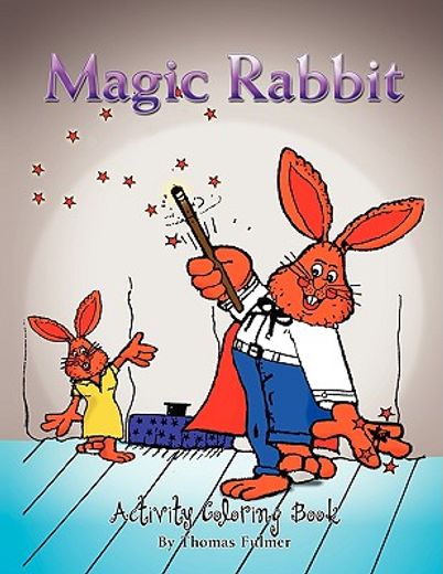 magic rabbit,activity coloring book
