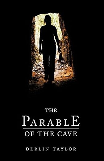 the parable of the cave (en Inglés)
