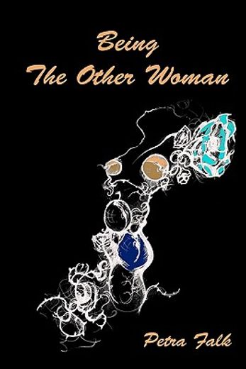 being the other woman (in English)