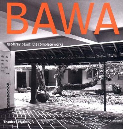 geoffrey bawa,the complete works (in English)