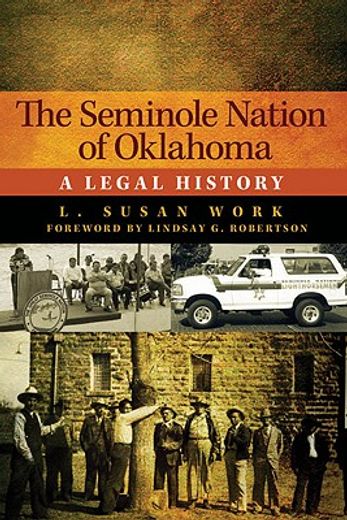 the seminole nation of oklahoma,a legal history