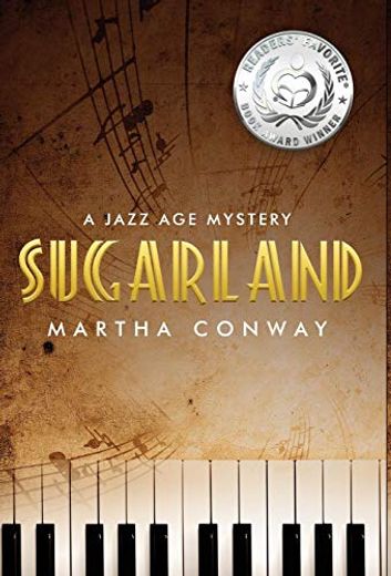 Sugarland: A Jazz age Mystery (in English)
