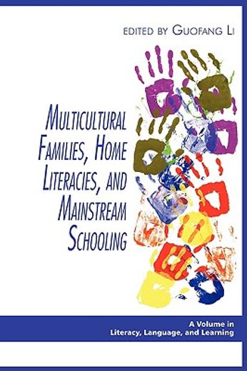 multicultural families, home literacies, and mainstream schooling