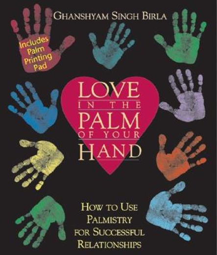 love in the palm of your hand,how to use palmistry for successful relationships