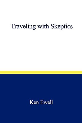 traveling with skeptics