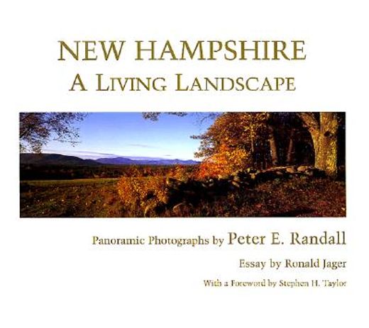 new hampshire,a living landscape